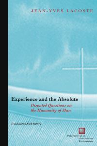 Book Cover for Experience and the Absolute by JeanYves Lacoste