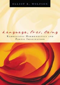 Book Cover for Language, Eros, Being by Elliot R Wolfson