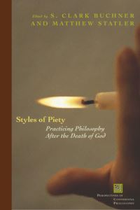 Book Cover for Styles of Piety by S Clark Buckner, Matthew Statler