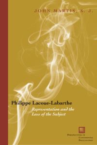 Book Cover for Philippe Lacoue-Labarthe by John Martis