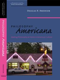 Book Cover for Philosophy Americana by Douglas R Anderson