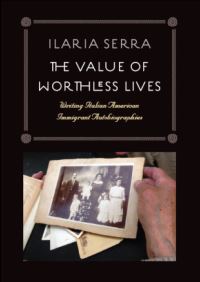 Book Cover for The Value of Worthless Lives by Ilaria Serra