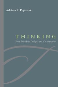 Book Cover for Thinking by Adriaan Theodoor Peperzak