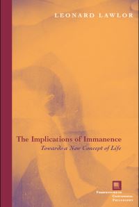 Book Cover for The Implications of Immanence by Leonard Lawlor