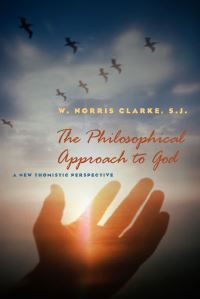 Book Cover for The Philosophical Approach to God by W Norris Clarke