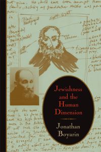 Book Cover for Jewishness and the Human Dimension by Jonathan Boyarin