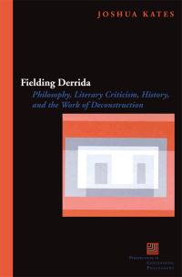 Book Cover for Fielding Derrida by Joshua Kates