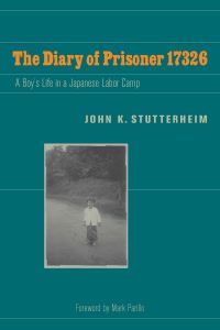 Book Cover for The Diary of Prisoner 17326 by John K Stutterheim