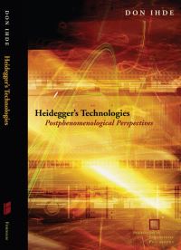 Book Cover for Heidegger's Technologies by Don Ihde