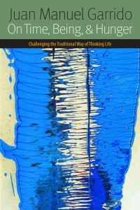 Book Cover for On Time, Being, And Hunger by 