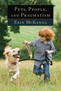 Book Cover for Pets, People, and Pragmatism by Erin McKenna