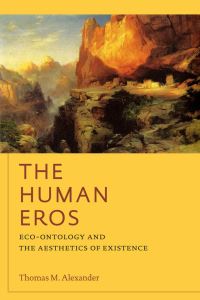 Book Cover for The Human Eros by Thomas M Alexander