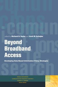 Book Cover for Beyond Broadband Access by Richard Denny Taylor, Amit M Schejter