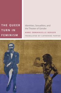 Book Cover for The Queer Turn in Feminism by AnneEmmanuelle Berger