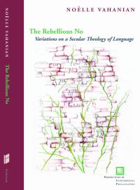 Book Cover for The Rebellious No by Noëlle Vahanian