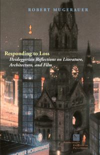 Book Cover for Responding to Loss by Robert Mugerauer
