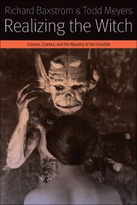 Book Cover for Realizing the Witch by Richard Baxstrom, Todd Meyers