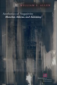 Book Cover for Aesthetics of Negativity by William S Allen