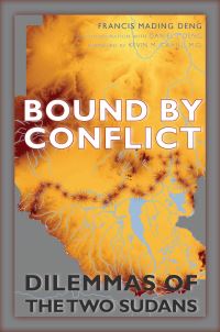 Book Cover for Bound by Conflicts by Francis Mading Deng