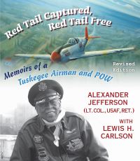 Book Cover for Red Tail Captured, Red Tail Free by Alexander Jefferson, Lewis H Carlson