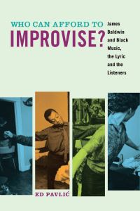 Book Cover for Who Can Afford to Improvise? by Edward M Pavlic