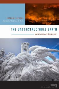 Book Cover for The Unconstructable Earth by Frédéric Neyrat