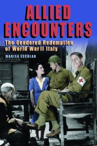 Book Cover for Allied Encounters by Marisa Escolar