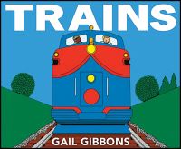 Book Cover for Trains by Gail Gibbons
