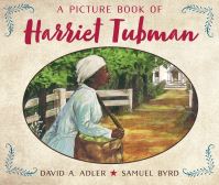Book Cover for A Picture Book of Harriet Tubman by David A Adler