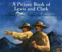 Book Cover for A Picture Book of Lewis and Clark by David A Adler