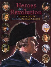 Book Cover for Heroes of the Revolution by David A Adler