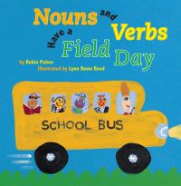 Book Cover for Nouns and Verbs Have a Field Day by Robin Pulver