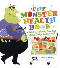 Book Cover for The Monster Health Book by Edward Miller