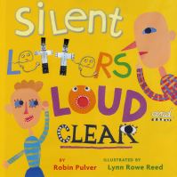 Book Cover for Silent Letters Loud and Clear by Robin Pulver