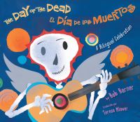 Book Cover for The Day of the Dead / El Día De Los Muertos by Bob Barner