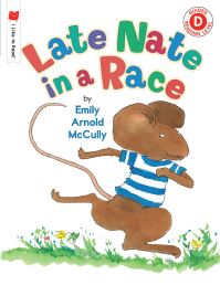 Book Cover for Late Nate in a Race by Emily Arnold McCully