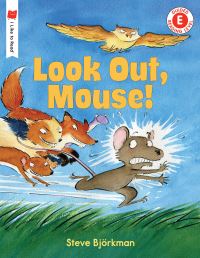 Book Cover for Look Out, Mouse! by Steve Björkman
