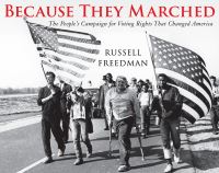 Book Cover for Because They Marched by Russell Freedman