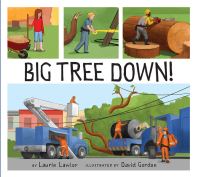 Book Cover for Big Tree Down! by Laurie Lawlor