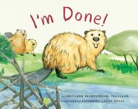Book Cover for I'm Done! by Gretchen Brandenburg McLellan