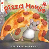 Book Cover for Pizza Mouse by Michael Garland