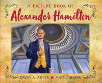 Book Cover for A Picture Book of Alexander Hamilton by David A Adler