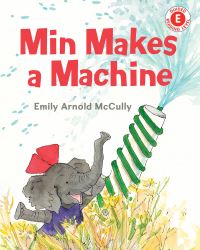 Book Cover for Min Makes a Machine by Emily Arnold McCully
