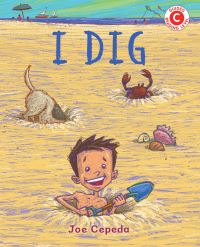 Book Cover for I Dig by Joe Cepeda