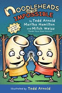 Book Cover for Noodleheads Do the Impossible by Tedd Arnold, Martha Hamilton, Mitch Weiss