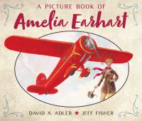 Book Cover for A Picture Book of Amelia Earhart by David A Adler