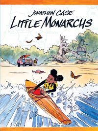 Book Cover for Little Monarchs by Jonathan Case