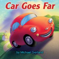 Book Cover for Car Goes Far by Michael Garland