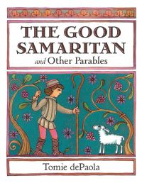 Book Cover for The Good Samaritan and Other Parables by Tomie dePaola