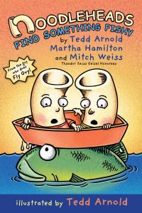 Book Cover for Noodleheads Find Something Fishy by Tedd Arnold, Mitch Weiss, Martha Hamilton